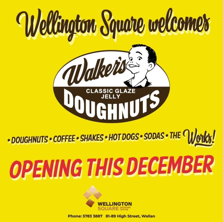 Walker’s Doughnuts Coming Soon! Wellington Square Shopping Centre